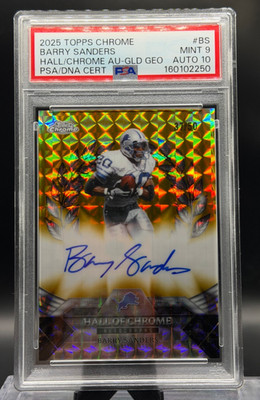 2025 Topps Chrome Barry Sanders Gold Geometric Auto /50 PSA 9 Auto 10 Lions HOF