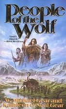 People of the Wolf (The First North Americans series, Book 1), Gear, Kathleen O'