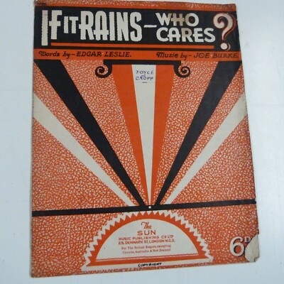 Liedblatt IF IT's RAINS - WHO CARES ? Joe Burke 1938