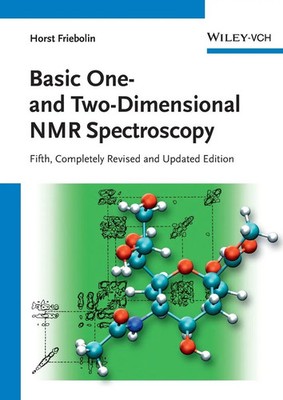 Basic One- and Two-Dimensional NMR Spectroscopy | Horst Friebolin | Taschenbuch