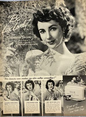 LUX Toilet Soap Elizabeth Taylor ''Makes My Skin so much Softer!'' Print Ad 1951