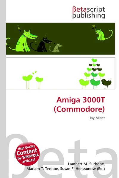 Lambert M. Surhone (U. A.) | Amiga 3000T (Commodore) | Taschenbuch | Deutsch-image
