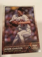 2015 Topps Update Pride & Perseverence Jason Johnson Orioles PP5 Low S&H