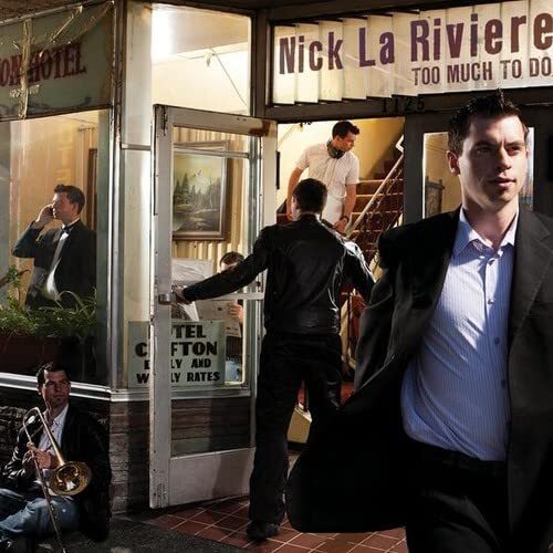 La Riviere, Nick Too Much to Do (CD)