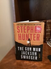 The Gun Man Jackson Swagger by Stephen Hunter Hardcover