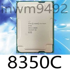 Intel Xeon Platinum 8350C OEM 2.60GHz 32-Core 240W LGA-4189 CPU Processor No ES
