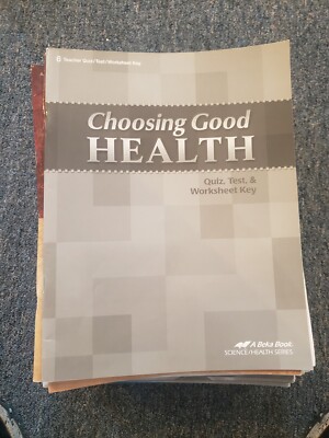 Abeka 6th Grade Choosing Good Health Quiz Test Key Homeschool | eBay