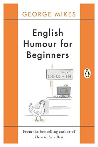 English Humour for Beginners-George Mikes, 9780241978542