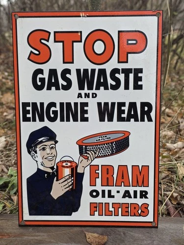 VINTAGE FRAM OIL-AIR-FUEL FILTERS PORCELAIN ADVERTISING SIGN 12" X 8".