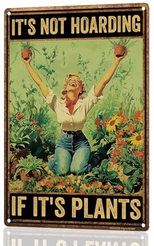 Funny Garden Sign – It’s Not Hoarding If It’s Plants | 12x8″ Vintage Metal
