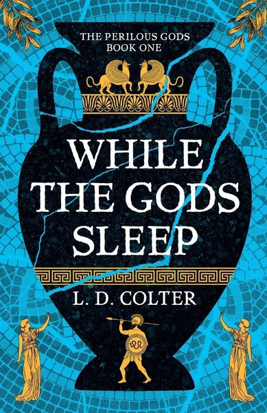 L. D. Colter | While The Gods Sleep | Taschenbuch | Englisch (2025)-image