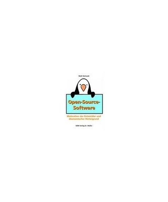 Open-Source-Software: Motivation der Entwickler und ökonomischer Hintergrund, M