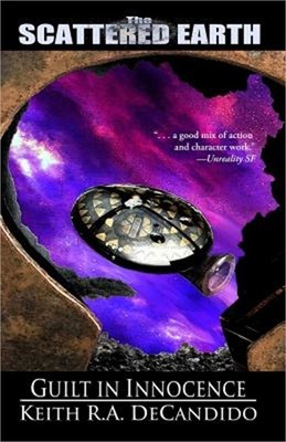 Guilt in Innocence: Book III in the Tales of the Scattered Earth (Paperback or S