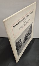 Manchester's Transport by C.Taylor Pt 1: Tramway & Trolleybus Rolling Stock 1965