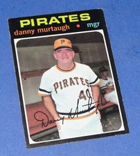 1971 TOPPS DANNY MURTAUGH PITTSBURGH PIRATES BASEBALL CARD #437