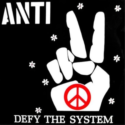 ANTI - DEFY THE SYSTEM LP (1983) + INSERT / REPRESS / SECOND ALBUM / US-PUNK