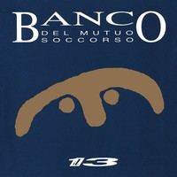 Vinile - Banco Del Mutuo Soccorso - Il 13 (Rsd 2023) - Universal Music -D- Neu