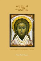 Wisdom And Wonder Priest-Monk Silouan Taschenbuch Kartoniert / Broschiert 2011