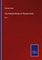 Thomas Hood | The Poetical Works Of Thomas Hood | Taschenbuch | Englisch (2022)
