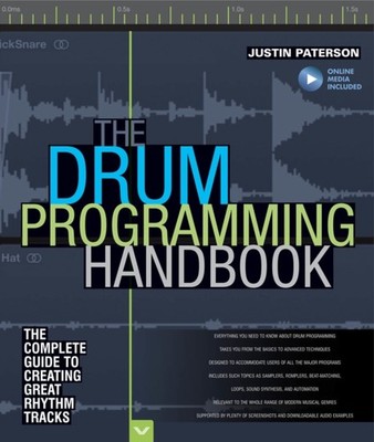 The Drum Programming Handbook by Justin Paterson HARDBACK 9781480392878