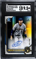 2022 Bowman Chrome ANTONIO PINERO Refractor /499 SGC 9.5/10 Auto BREWERS