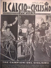 IL CALCIO E IL CICLISMO ILLUSTRATO FAGGIN DANCELLI VASTOLA MICELLI FACCHETTI DI
