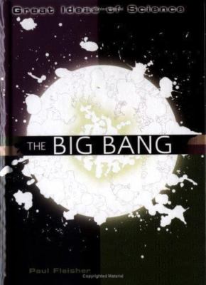 Big Bang by Paul Fleisher (2005, Library Binding)