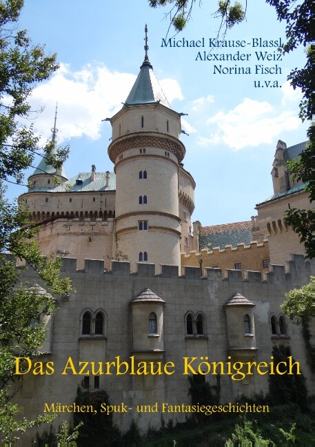 Thumbnail - Alexander Weiz; Norina Fisch; Michael Krause-blassl / Das Azurblaue
