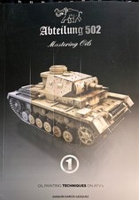 MASTERING OILS 1. OIL PAINTING TECHNIQUES ON AFVS