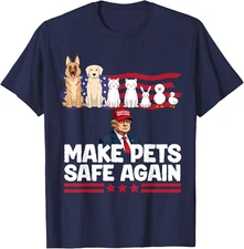Make Pets Safe Again Trump 2024 Save Our Pets Sweatshirt T-shirt