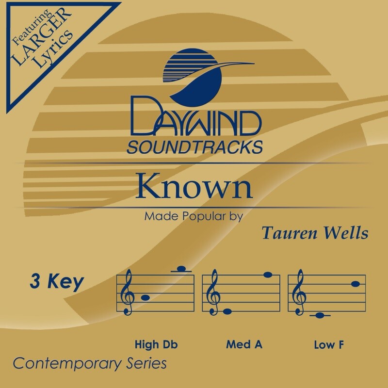 Known by Tauren Wells Karaoke Accompaniment Track for Fans and Performers