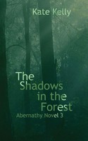 Kate Kelly | The Shadows In The Forest | Taschenbuch | Englisch (2021)