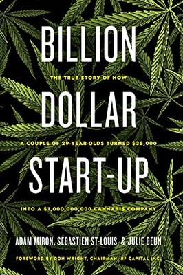 Billion Dollar Start-Up: The True Story of How a Couple of 29-Year-Olds Turned