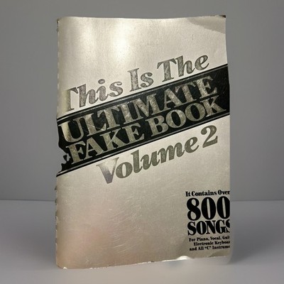 This Is The Ultimate Fake Book, Vol. 2, Hal Leonard Corporation, 9780881883442