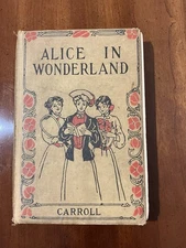 Alice in Wonderland and Through the Looking Glass by Lewis Carroll