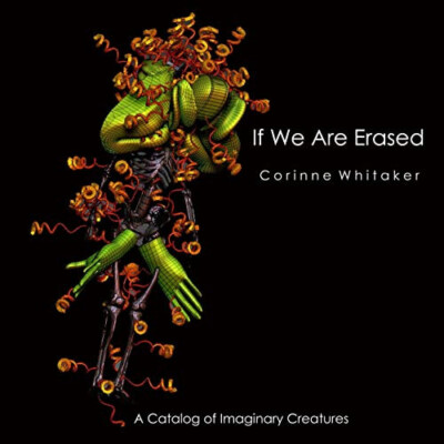 If We Are Erased Volume IV By Corinne Whitaker - New Copy - 9781518886379