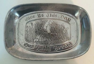 'Our Daily Bread' Embossed Serving Bread Dish Duratale by Leonard Pewter