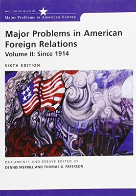 Since 1914 (v. 2) (Major Problems i..., Merrill, Dennis