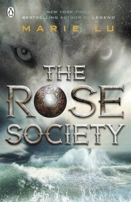 The Rose Society (The Young Elites book 2) - Paperback By Marie Yu - VERY GOOD