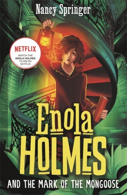Enola Holmes and the Mark of the Mongoose (Book 9) by Nancy Springer