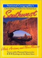 Southwest Utah,Arizona and New Mexico By National Geographic Society