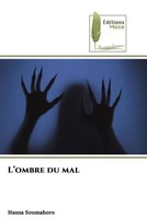 L'ombre Du Mal Hasna Soumahoro Taschenbuch FranzöSisch 2022 ÉDitions Muse