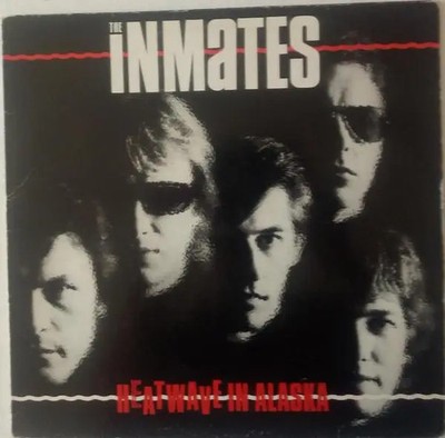 The Inmates Heatwave In Alaska WEA Vinyl LP