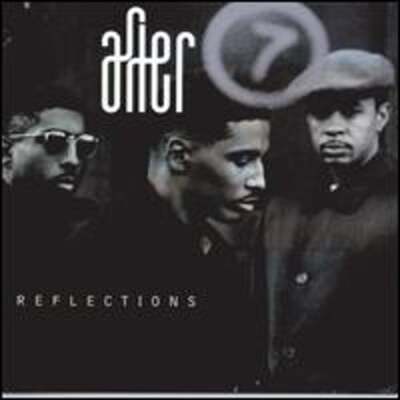 Reflections by After 7: Used