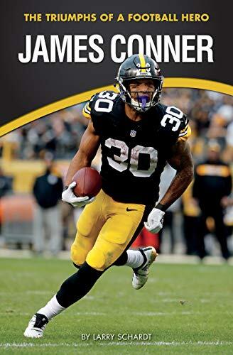 James Conner: The Triumphs of a Foot..., Schardt, Larry