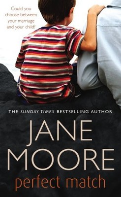 Perfect Match,Mrs Jane Moore