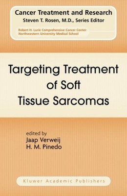 Verweij - Targeting Treatment of Soft Tissue Sarcomas - New hardback o - X555z