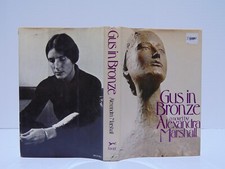 Gus In Bronze by Alexandra Marshall (1977, Hardcover) Second Printing