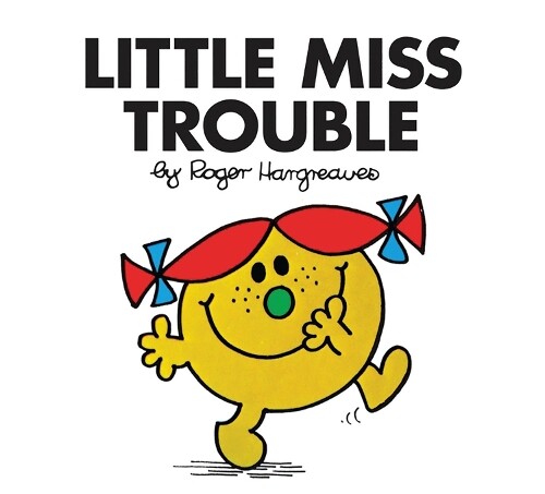 Roger Hargreaves Little Miss Trouble (Tascabile) Little Miss Classic Library