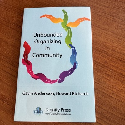 Unbounded Organizing in Community, Like New Used, Free shipping in the US